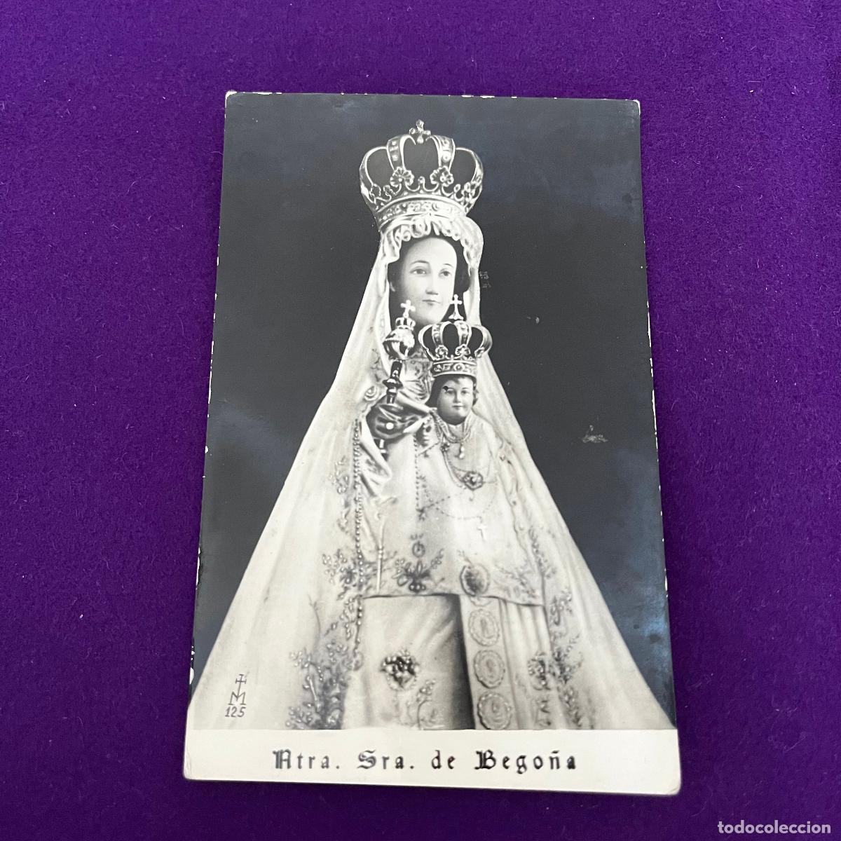 Postales: POSTAL DE BILBAO (VIZCAYA). NUESTRA SE&Ntilde;ORA DE BEGO&Ntilde;A.