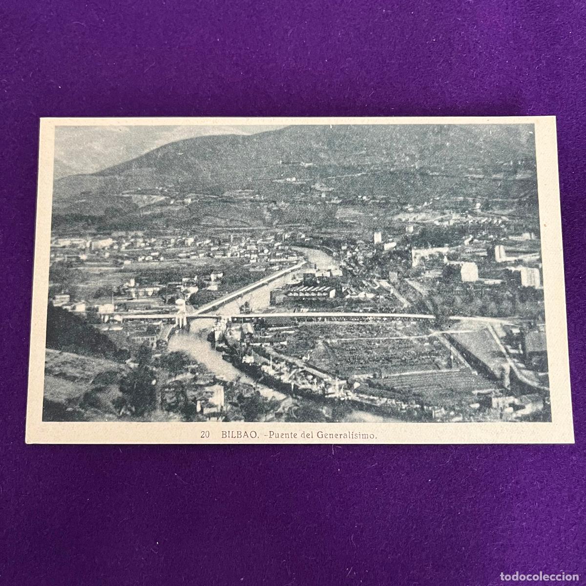 Postales: POSTAL DE BILBAO (VIZCAYA). PUENTE DEL GENERALISIMO.