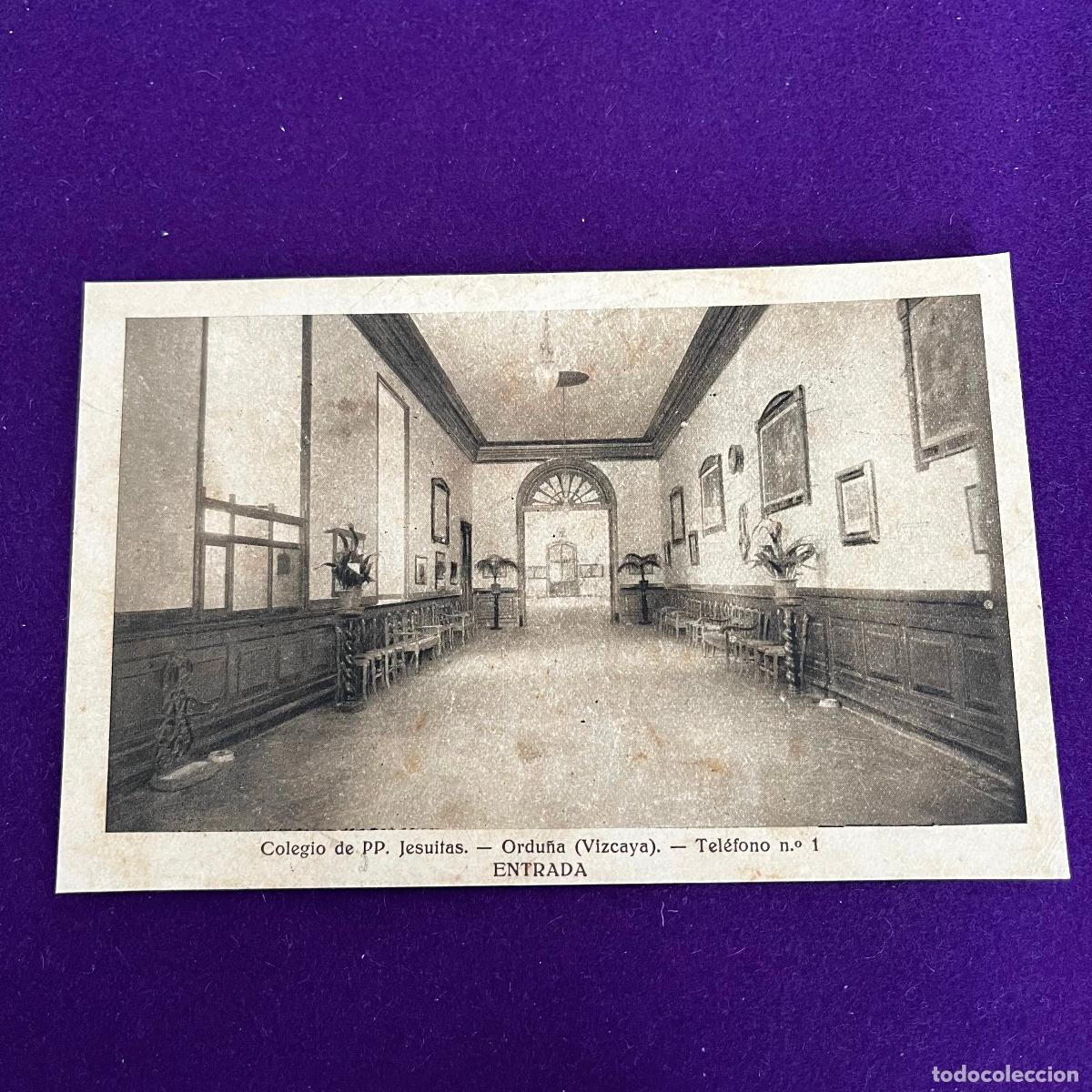 Postales: POSTAL DE ORDU&Ntilde;A (VIZCAYA). COLEGIO DE PP JESUITAS. ENTRADA.