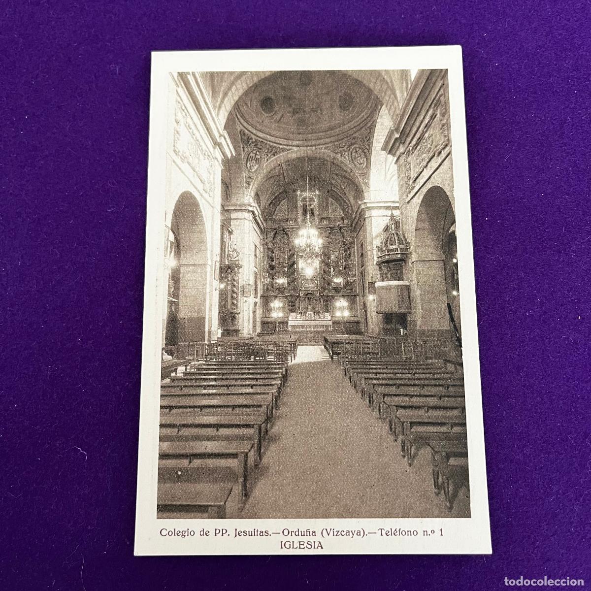 Postales: POSTAL DE ORDU&Ntilde;A (VIZCAYA). COLEGIO DE PP JESUITAS. IGLESIA.