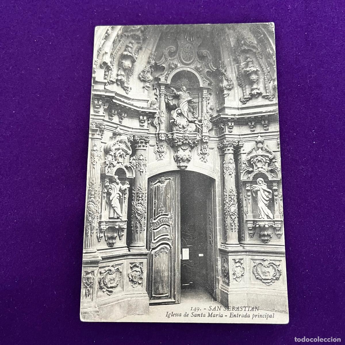Postales: POSTAL DE SAN SEBASTIAN (GUIPUZCOA). IGLESIA DE SANTA MARIA. ENTRADA PRINCIPAL.