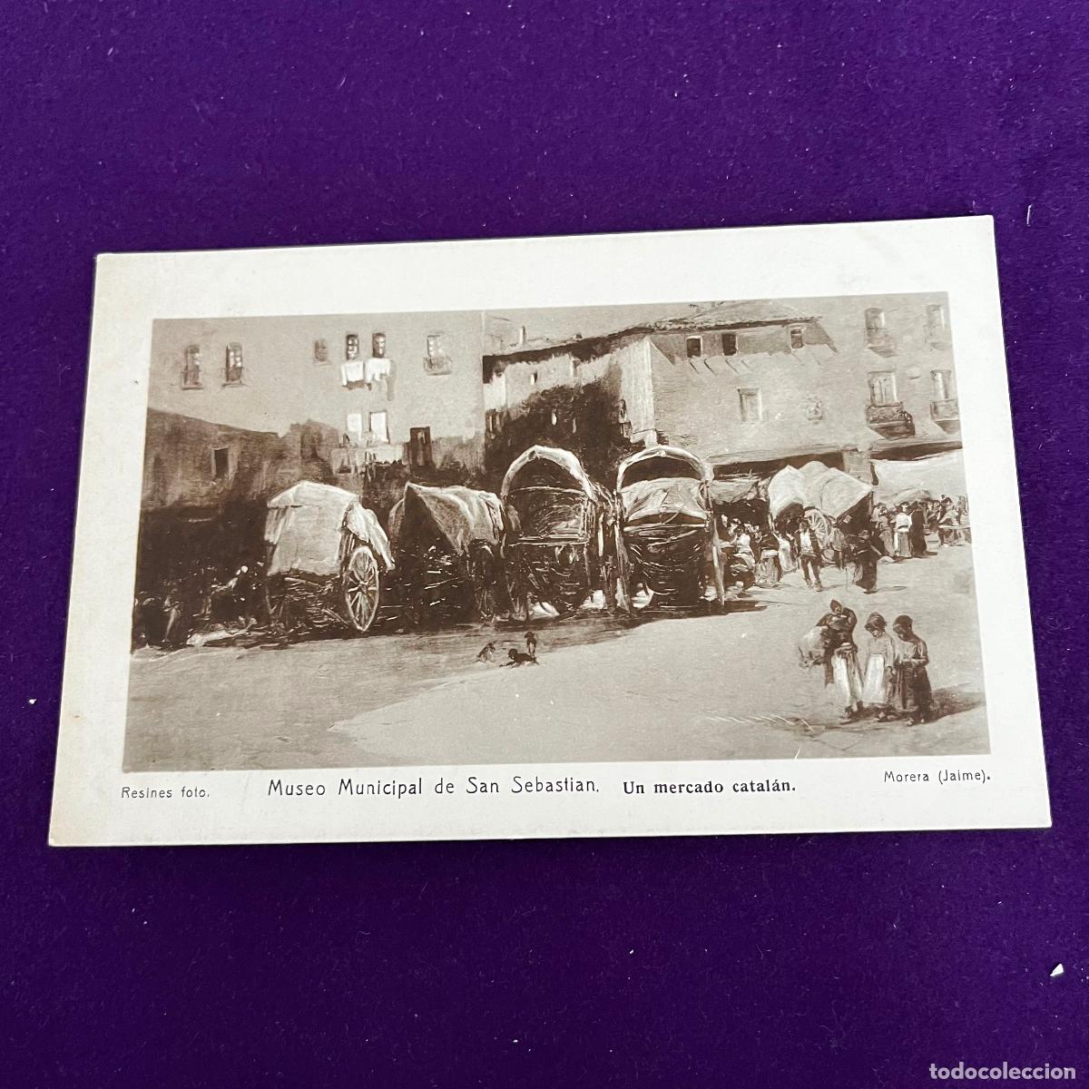 Postales: POSTAL DE SAN SEBASTIAN (GUIPUZCOA). MUSEO DE SAN SEBASTIAN. UN MERCADO CATALAN.