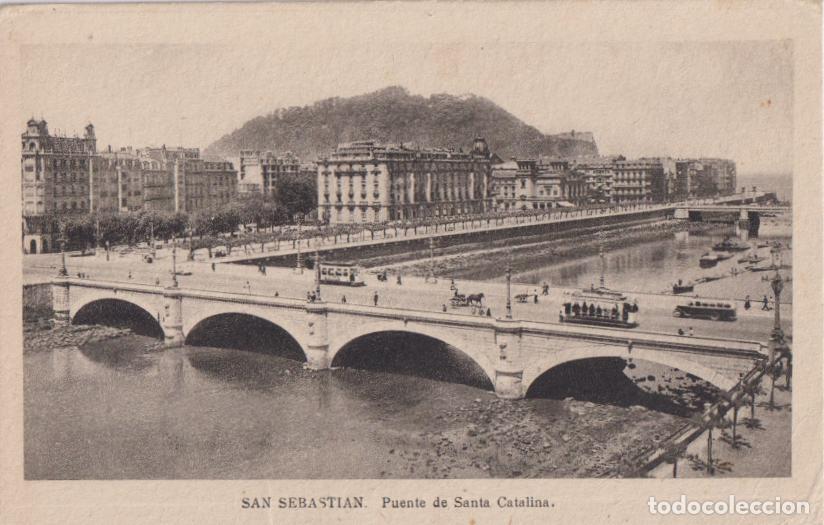Postales: SAN SEBASTIAN, PUENTE DE SANTA CATALINA - EDICIONES ARRIBAS - ESCRITA 1932