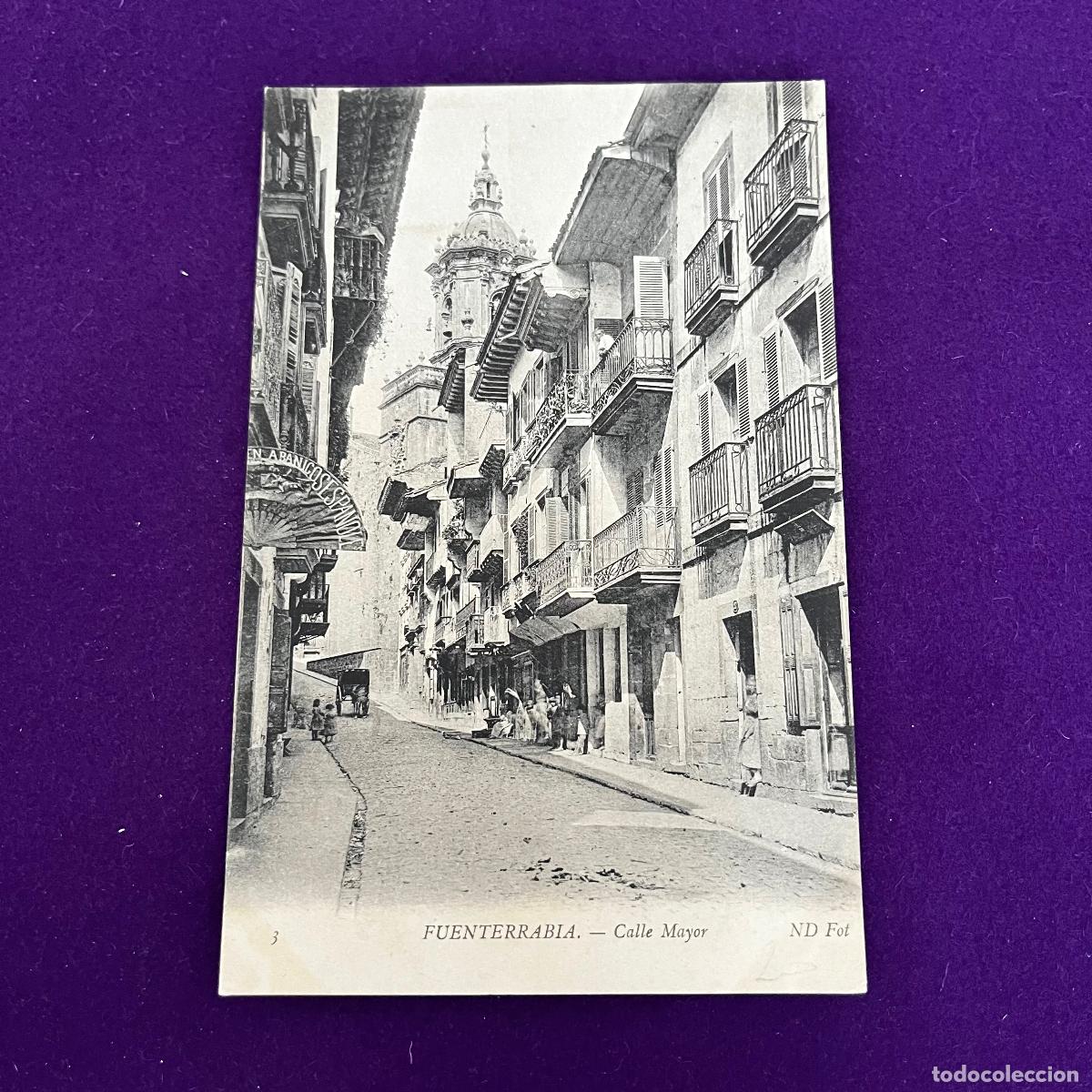 Postales: POSTAL DE FUENTERRABIA (GUIPUZCOA). CALLE MAYOR.
