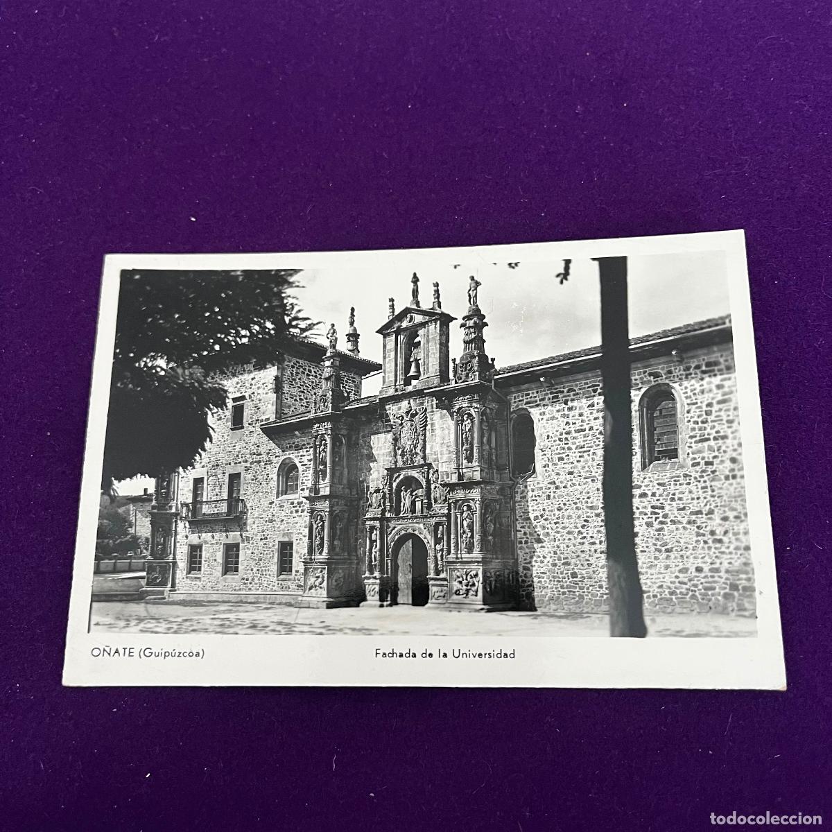 Postales: POSTAL DE O&Ntilde;ATE (GUIPUZCOA). FACHADA DE LA UNIVERSIDAD.