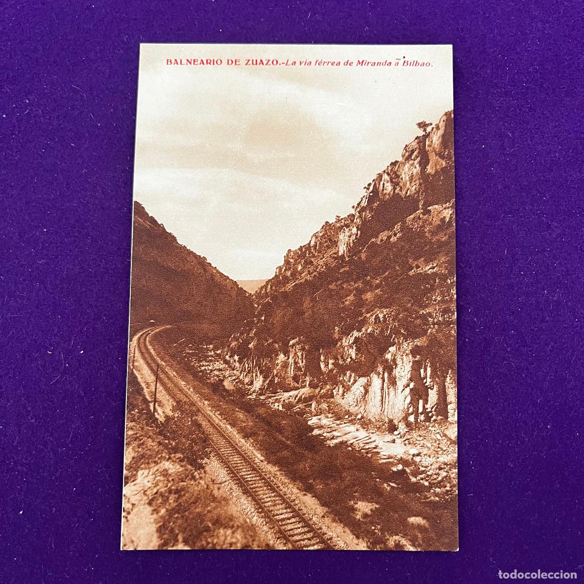 Postales: POSTAL DEL BALNEARIO DE ZUAZO (ALAVA). LA VIA FERREA DE MIRANDA A BILBAO. A&Ntilde;O 1932.