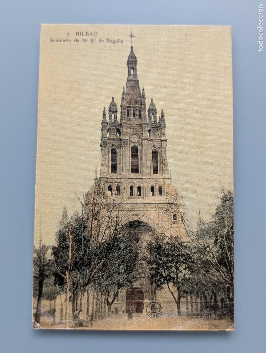 Postales: DIFICIL POSTAL BILBAO N&ordm; 7 SANTUARIO NUESTRA SE&Ntilde;ORA DE BEGO&Ntilde;A ED L.G. VIZCAYA PERFECTA CONS
