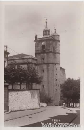 Postales: IRUN SIN ESCRIBIR IGLESIA PARROQUIAL
