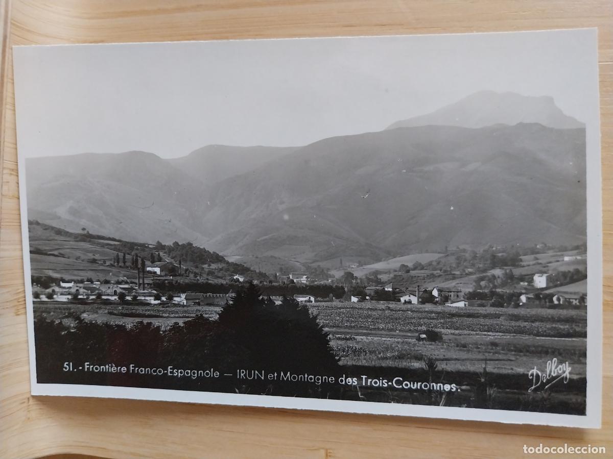 Postales: IRUN FRONTERA FRANCO ESPA&Ntilde;OLA ED DELBOY SC ORIGINAL PRECIOSA