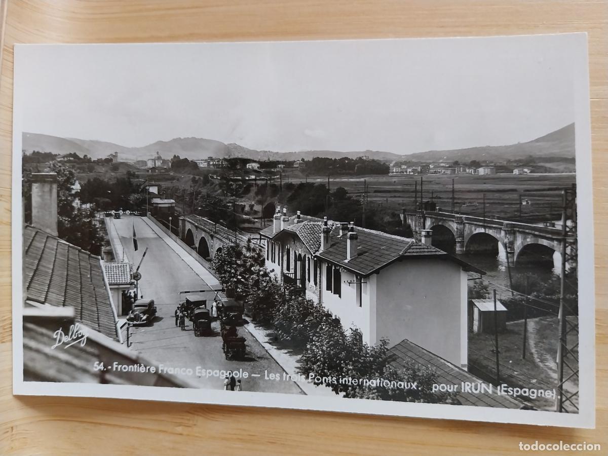 Postales: IRUN FRONTERA FRANCO ESPA&Ntilde;OLA ED DELBOY 54 SC ORIGINAL PRECIOSA ANIMADA COCHES EPOCA