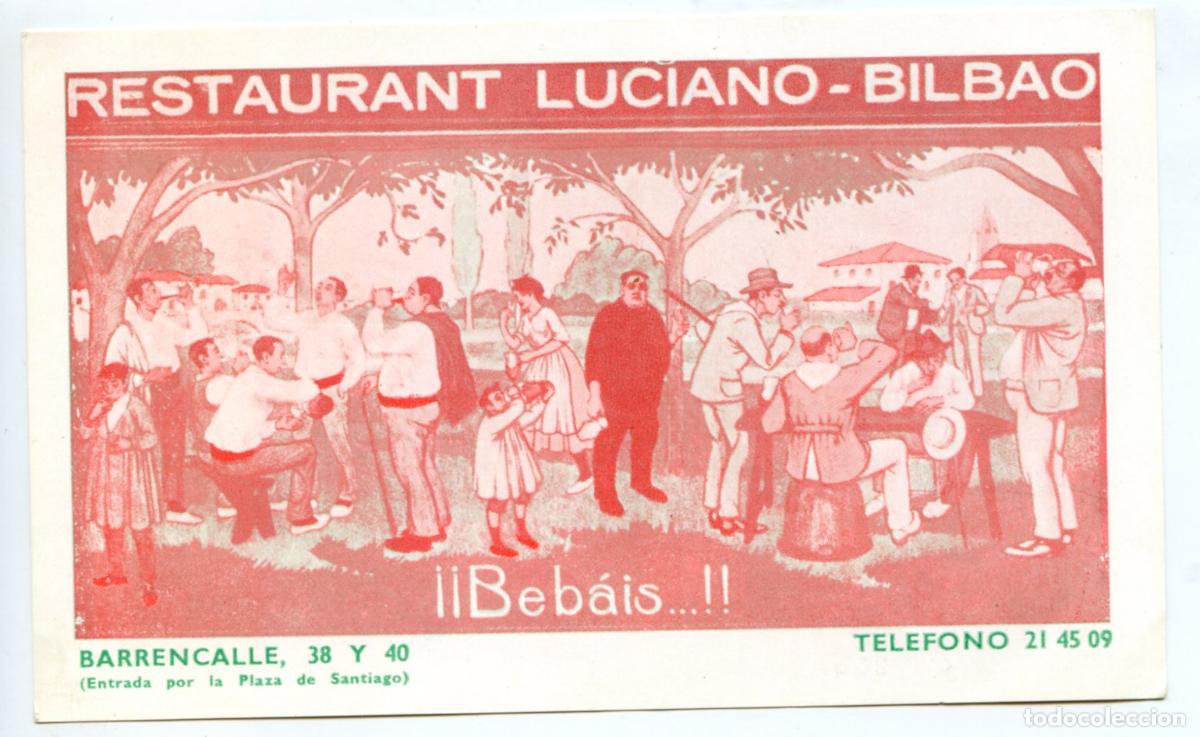 Postales: Restaurant Luciano, Bilbao &iexcl;&iexcl;Beb&aacute;is!! Barrencalle 38 y 40