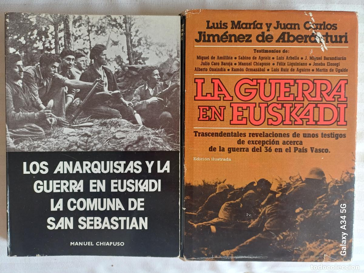Postales: Los anarquistas y la guerra en Euskadi. La comuna de San Sebasti&aacute;n y, La guerra en Euskadi. Trascend
