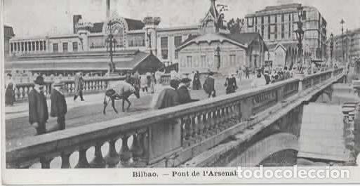 Postales: BILBAO PUENTE DEL ARENAL ED FRANCESA