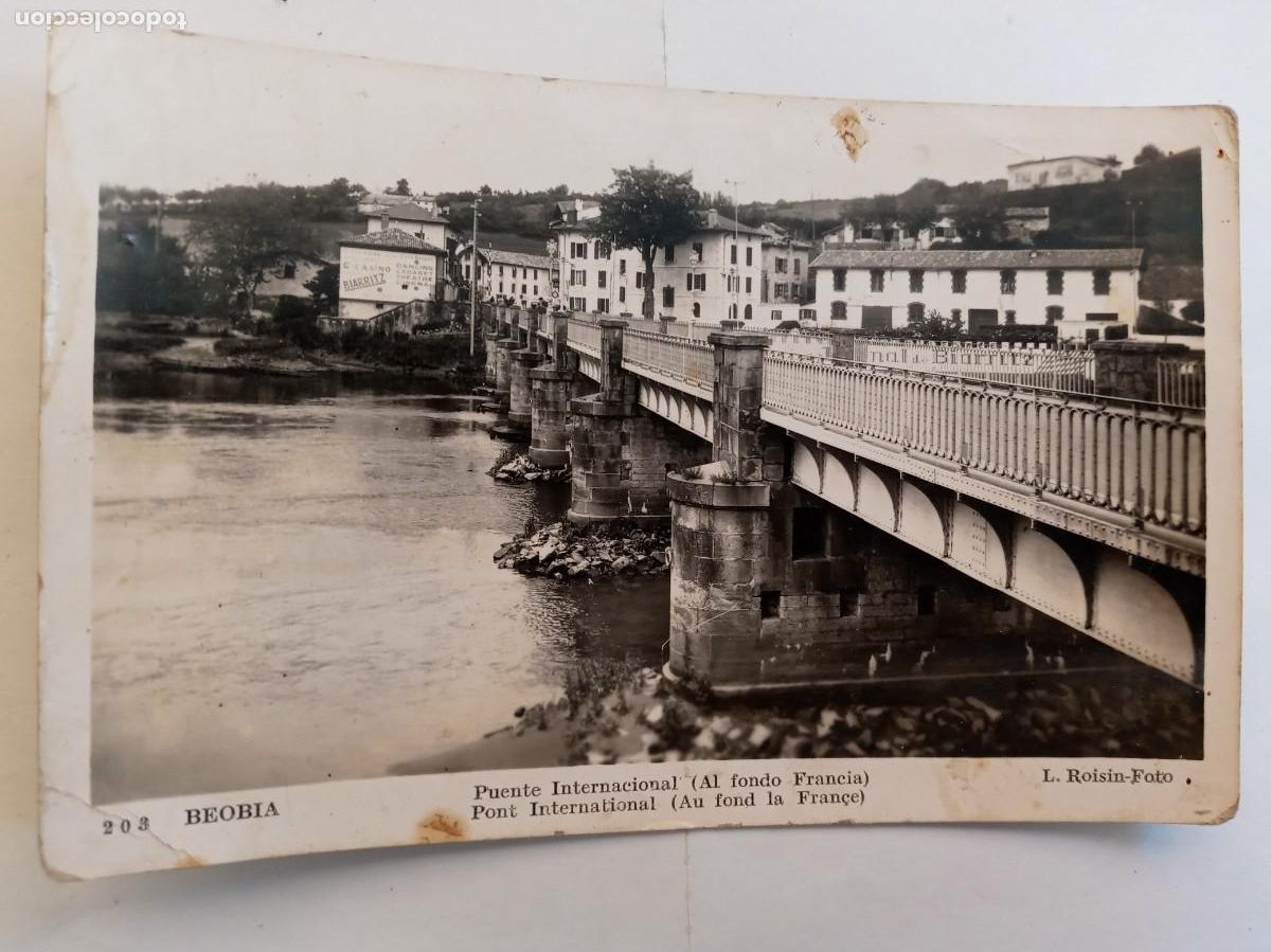 Postales: POSTAL DE BEOBIA ( VASCONGADAS ): PUENTE INTERNACIONAL, AL FONDO FRANCIA . A&Ntilde;OS 50