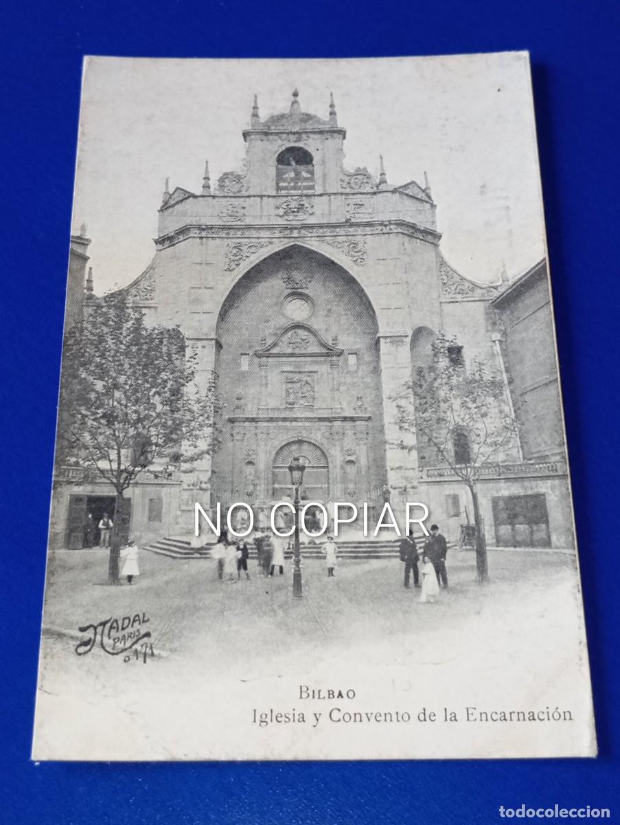 Postales: Postal Bilbao Iglesia y Convento de la Encarnaci&oacute;n