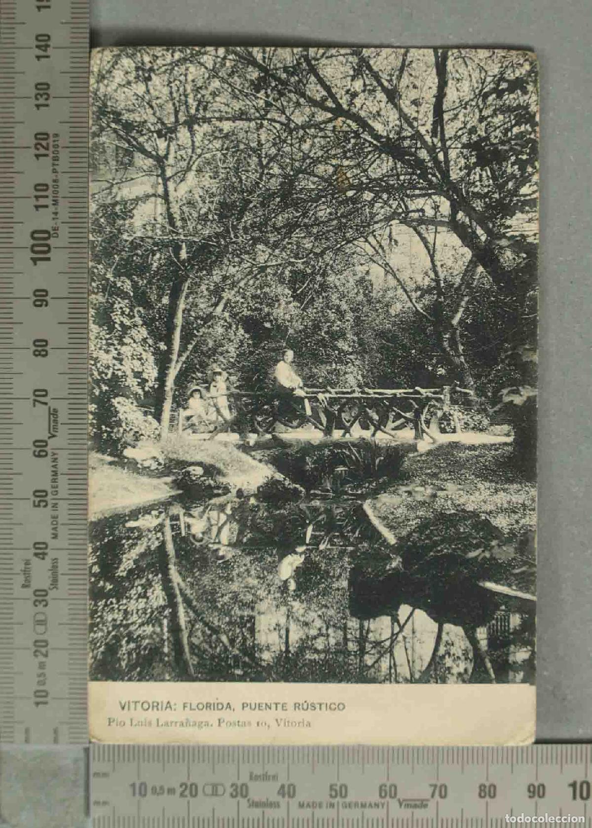 Postales: POSTAL. Vitoria: Florida, Puente R&uacute;stico - P&iacute;o Luis Larra&ntilde;aga