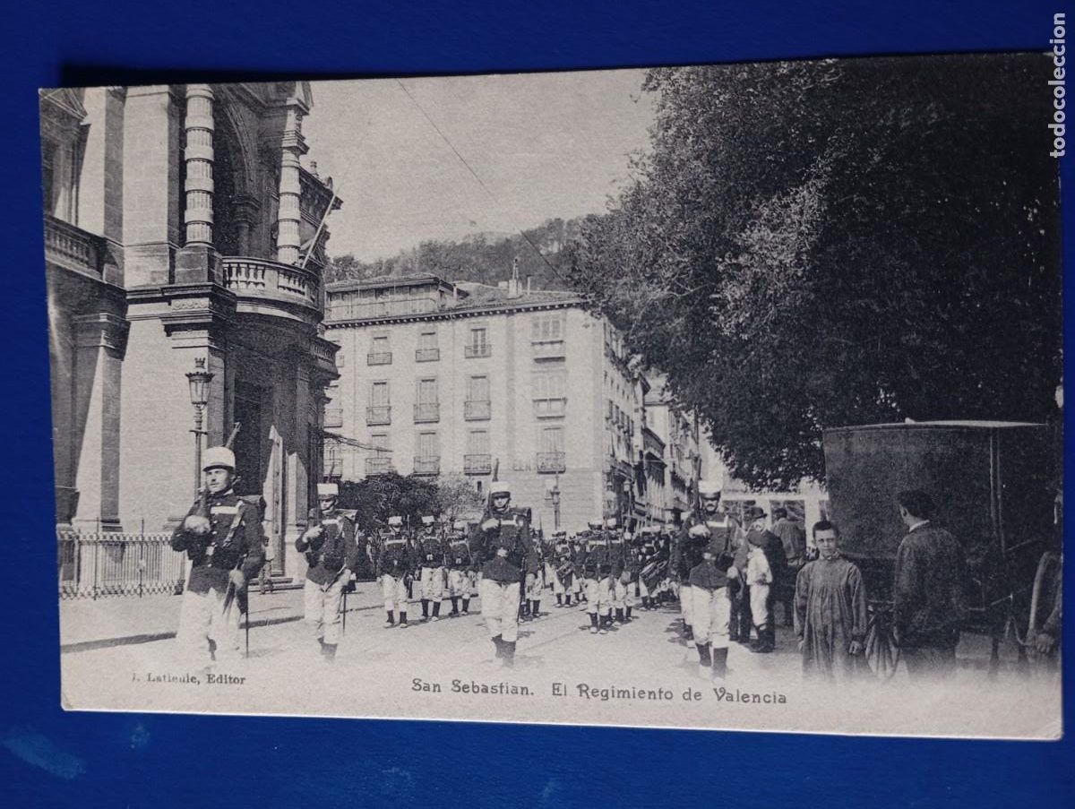 Postales: Postal San Sebasti&aacute;n El Regimiento de Valencia Militares