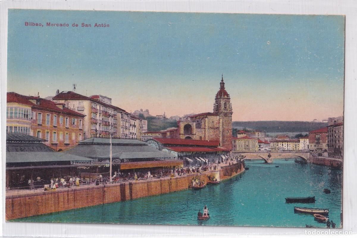 Postales: Bilbao. Mercado de San Ant&oacute;n. L G Sin circular