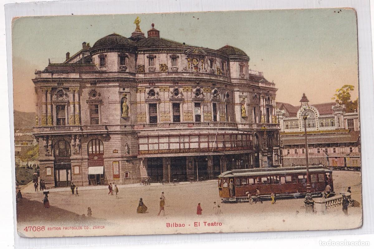 Postales: Bilbao. 47086 PZ color. El teatro. Tranv&iacute;a en primer plano. circulada. Reverso dividido