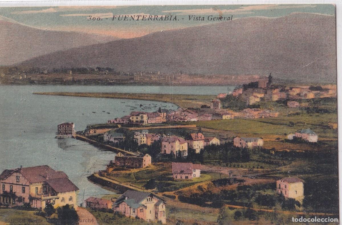 Postcards: 300 Fuenterrabia. Vista general. Circulada.