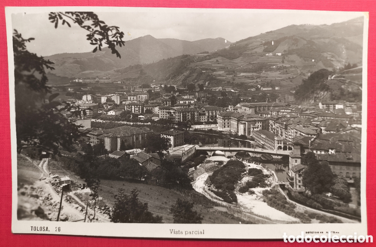 Postales: TOLOSA VISTA GENERAL POSTAL FOTOGR&Aacute;FICA GUIP&Uacute;ZCOA C. 1940