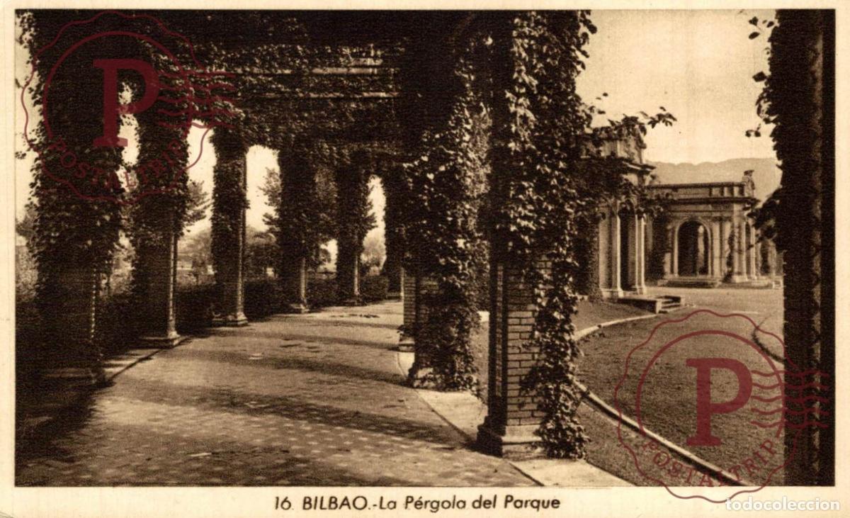 Postales: VIZCAYA. BILBAO. LA PERGOLA DEL PARQUE.