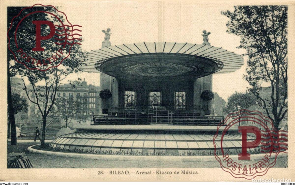 Postales: BILBAO. ARENAL. KIOSKO MUSICA