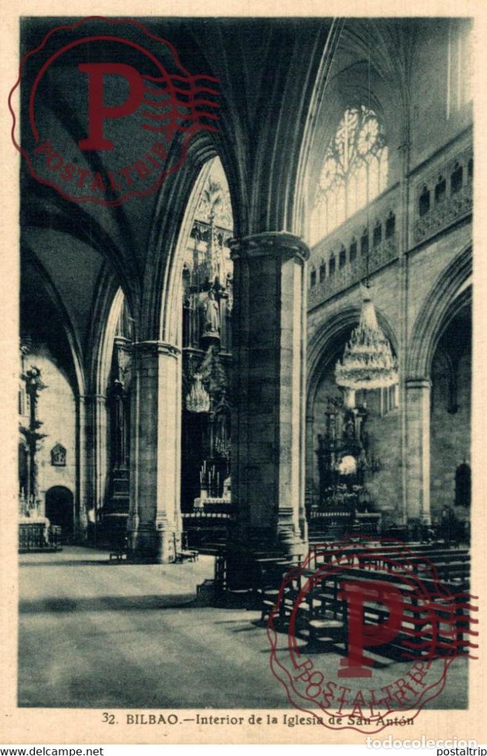 Postales: BILBAO, INTERIOR IGLESIA SAN ANTON
