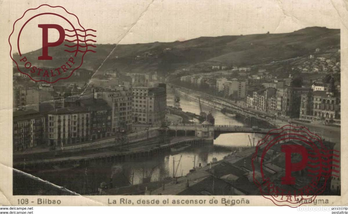 Postales: BILBAO- LA R&Iacute;A, DESDE EL ASCENSOR DE BEGO&Ntilde;A. VIZCAYA PA&Iacute;S VASCO ESPA&Ntilde;A ESPAGNE