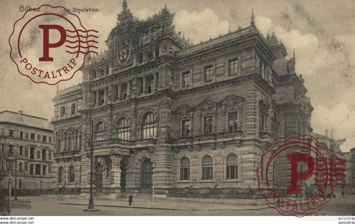 Postales: BILBAO- LA DIPUTACI&Oacute;N. VIZCAYA PA&Iacute;S VASCO ESPA&Ntilde;A ESPAGNE
