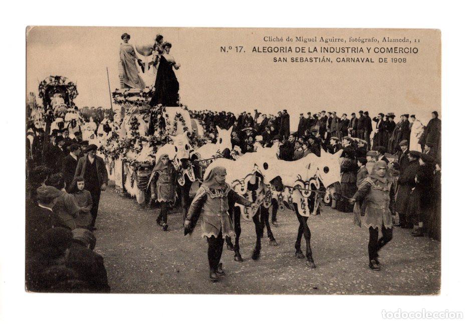 Postales: SAN SEBASTI&Aacute;N.(GUIP&Uacute;ZCOA).- CARNAVAL DE 1908.- ALEGOR&Iacute;A DE INDUSTRIA Y COMERCIO.
