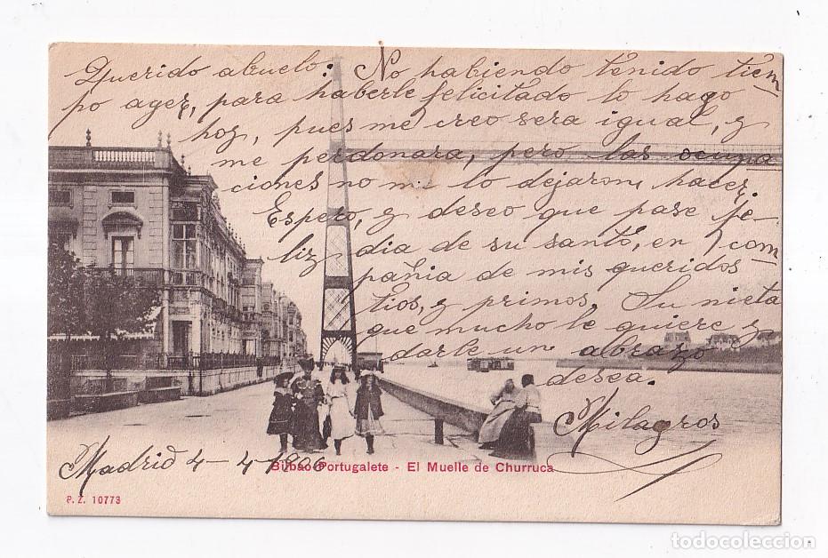 Postales: POSTAL. BILBAO. PORTUGALETE. EL MUELLE DE CHURRUCA. CIRCULADA EN 1906