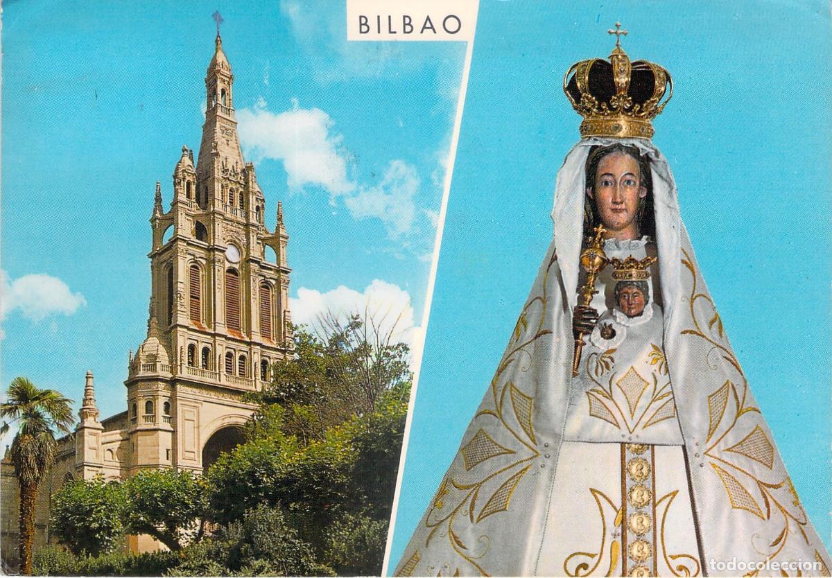 Postcards: Postal de la Bas&iacute;lica y la Virgen de Bego&ntilde;a en Bilbao