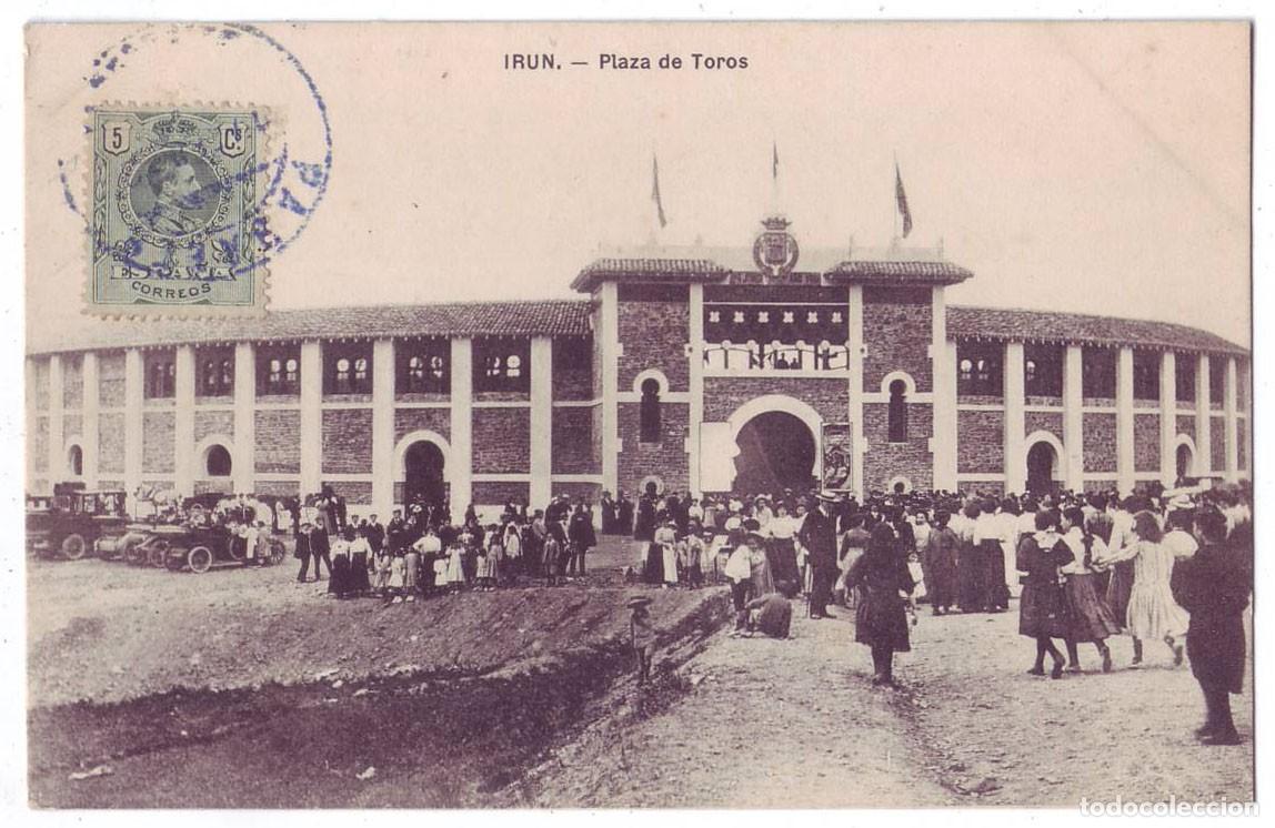 Postales: Ir&uacute;n (Guip&uacute;zcoa): Plaza de toros. No consta editor. Circulada (A&ntilde;os 10)