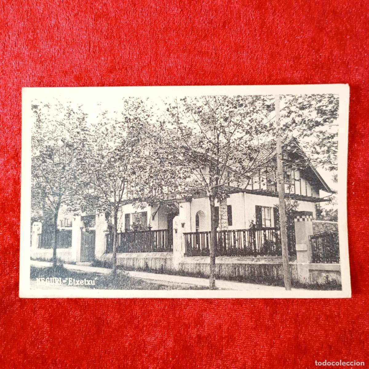Postales: POSTAL - NEGURI - &rdquo;ETXETXU&rdquo; - RAR&Iacute;SIMA / 1550
