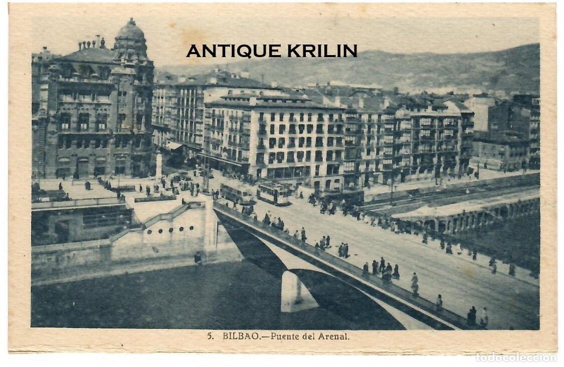 Postales: BILBAO N&ordm; 5 PUENTE DEL ARENAL / L. ROISIN / SIN FRANQUEAR
