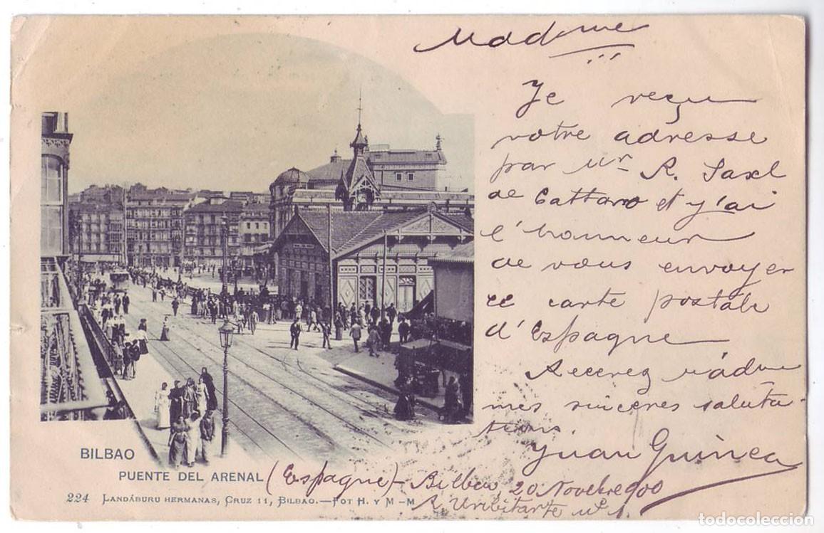 Postales: Bilbao: Puente del Arenal. Land&aacute;buru Hermanas / Hauser. Sin dividir. Pel&oacute;n (1900)