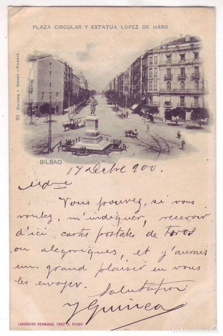 Postales: Bilbao: Plaza Circular y Estatua L&oacute;pez de Haro. Land&aacute;buru Hermanas /Hauser. Sin dividir. Pel&oacute;n(1900)