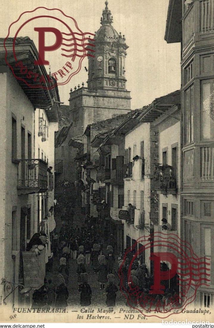 Postales: GUIPUZCOA. FUENTERRABIA. PROCESI&Oacute;N DE NTRA SRA. DE GUADALUPE, LOS HACHEROS