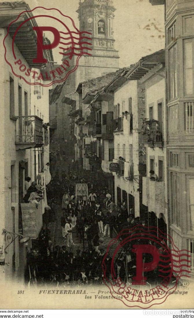 Cartoline: FUENTERRAB&Iacute;A - PROCESI&Oacute;N N&ordf;. S&ordf;. DE GUADALUPE - LOS VOLONTORIOS