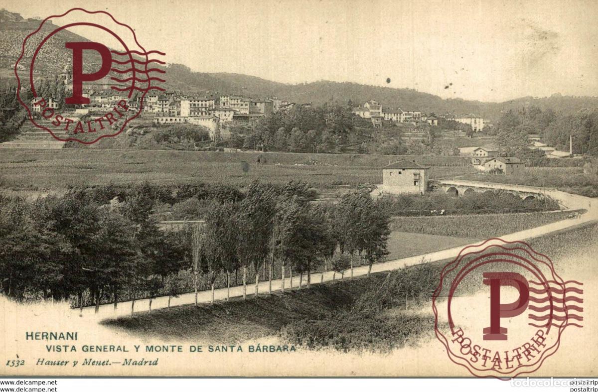Cartoline: HERNANI VISTA GENERAL Y MONTE DE SANTA BARBARA HAUSER Y MENET