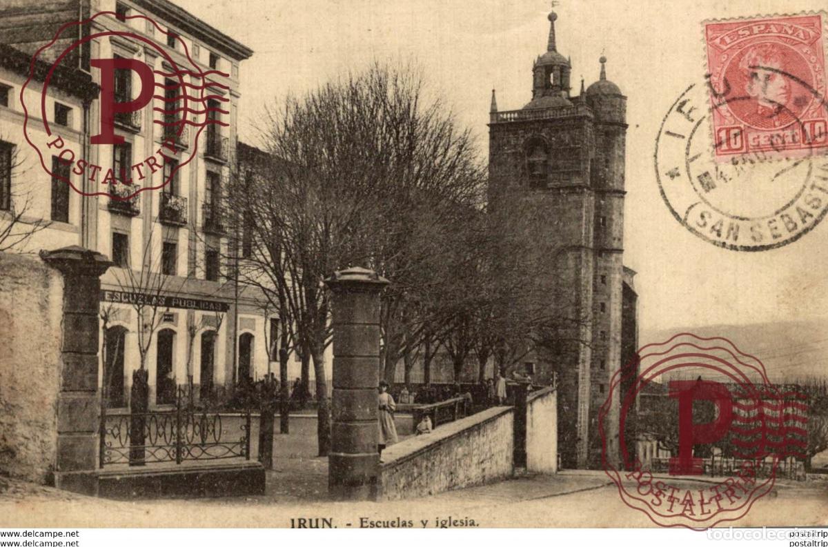 Cartoline: IRUN ESCUELAS Y IGLESIA GUIP&Uacute;ZCOA. IRUN