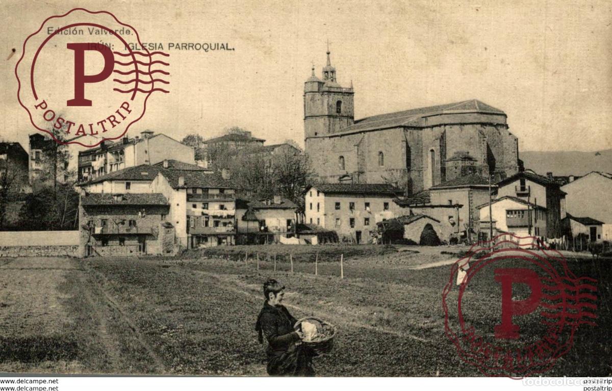 Postkarten: EDICI&Oacute;N VALVERDE IRUN IGLESIA PARROQUIAL - GUIPUZCOA IRUN