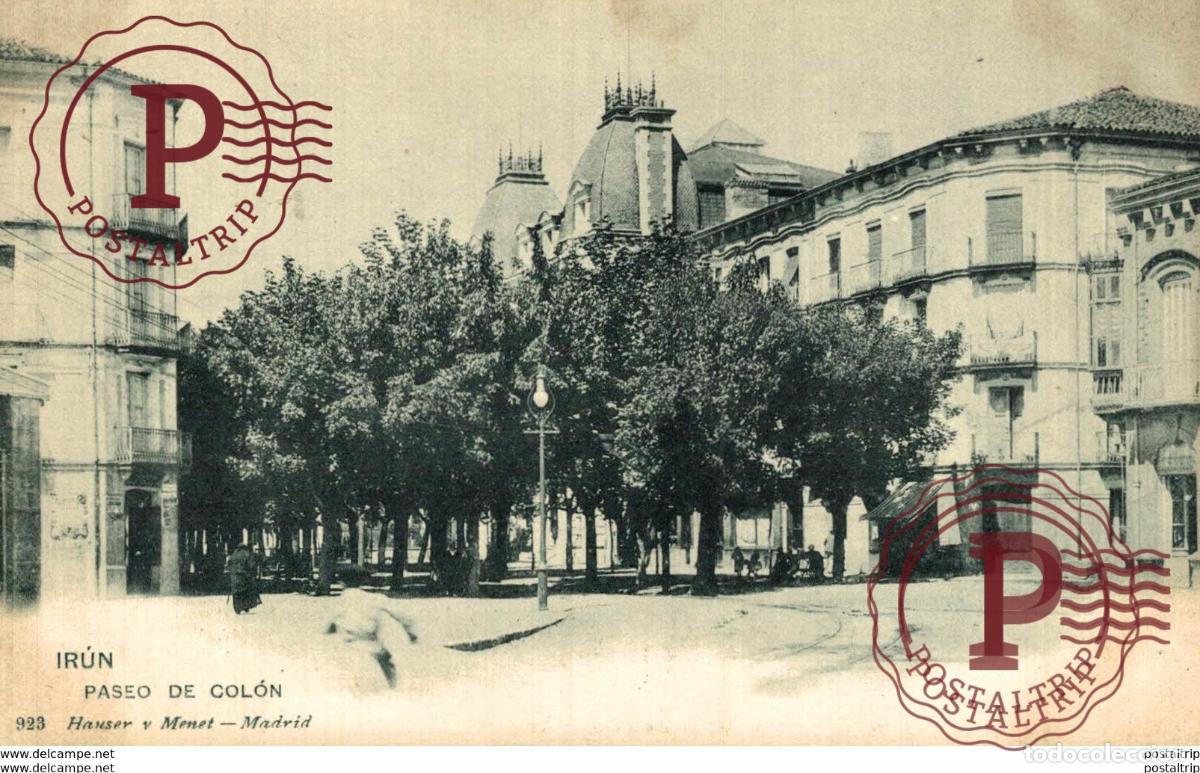Postales: IRUN PASEO DE COLON HAUSER Y MENET - GUIPOZCOA IRUN