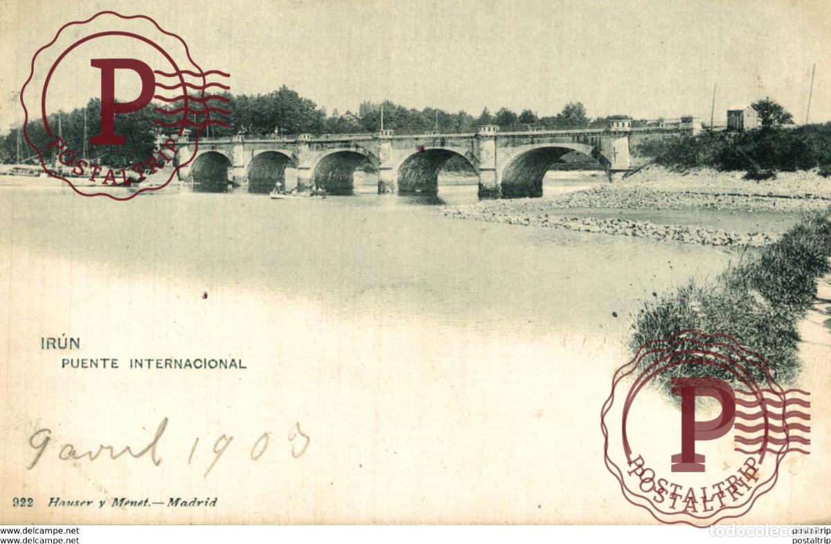 Postales: IRUN PUENTE INTERNACIONAL HAUSER Y MENET - GUIPOZCOA IRUN