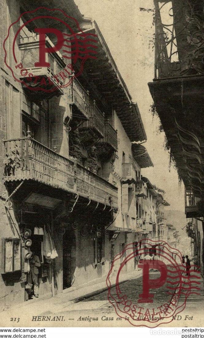 Postales: HERNANI ANTIGUA CASA EN LA CALLE MAYOR