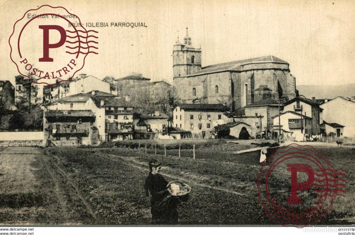 Postales: IRUN IGLESIA PARROQUIAL