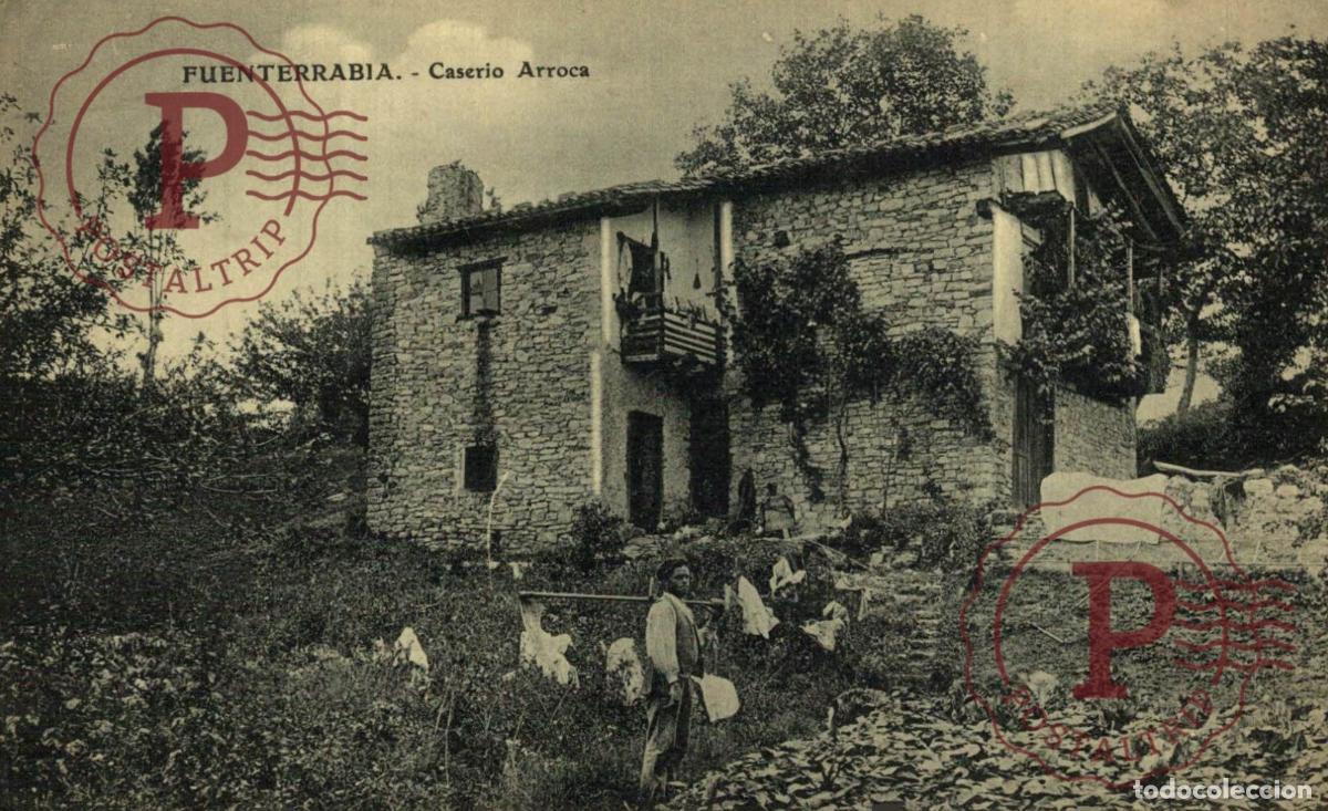 Postales: GUIPUZCOA. FUENTERRABIA CASERIO ARROCA