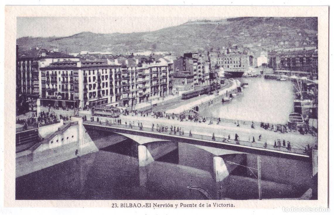 Postales: Bilbao: El Nervi&oacute;n y Puente de la Victoria. L. Roisin. No circulada (A&ntilde;os 30-40)