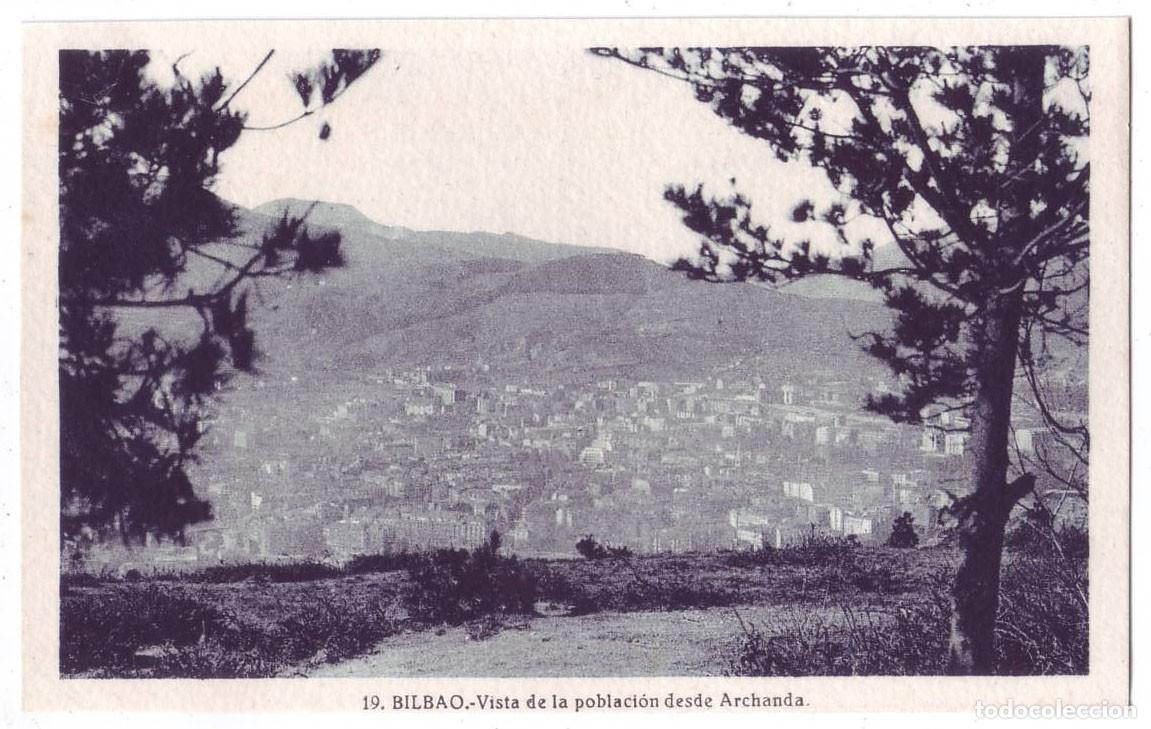 Postales: Bilbao: Vista de la poblaci&oacute;n desde Archanda. L. Roisin. No circulada (A&ntilde;os 30-40)